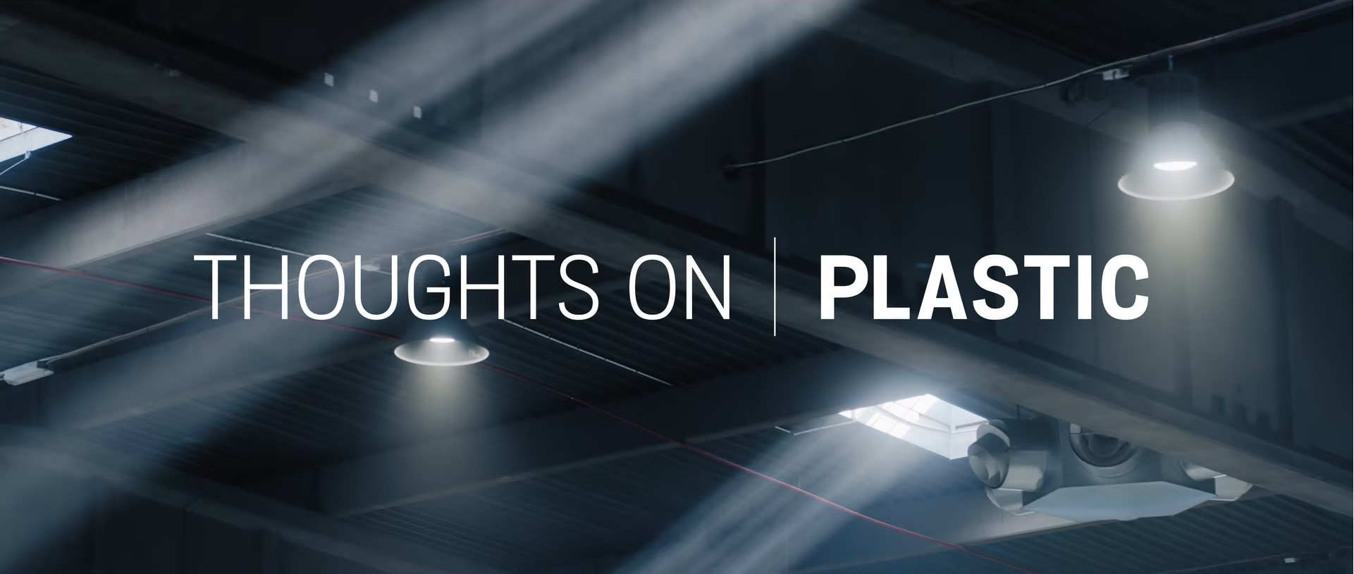 Thoughts on Plastic