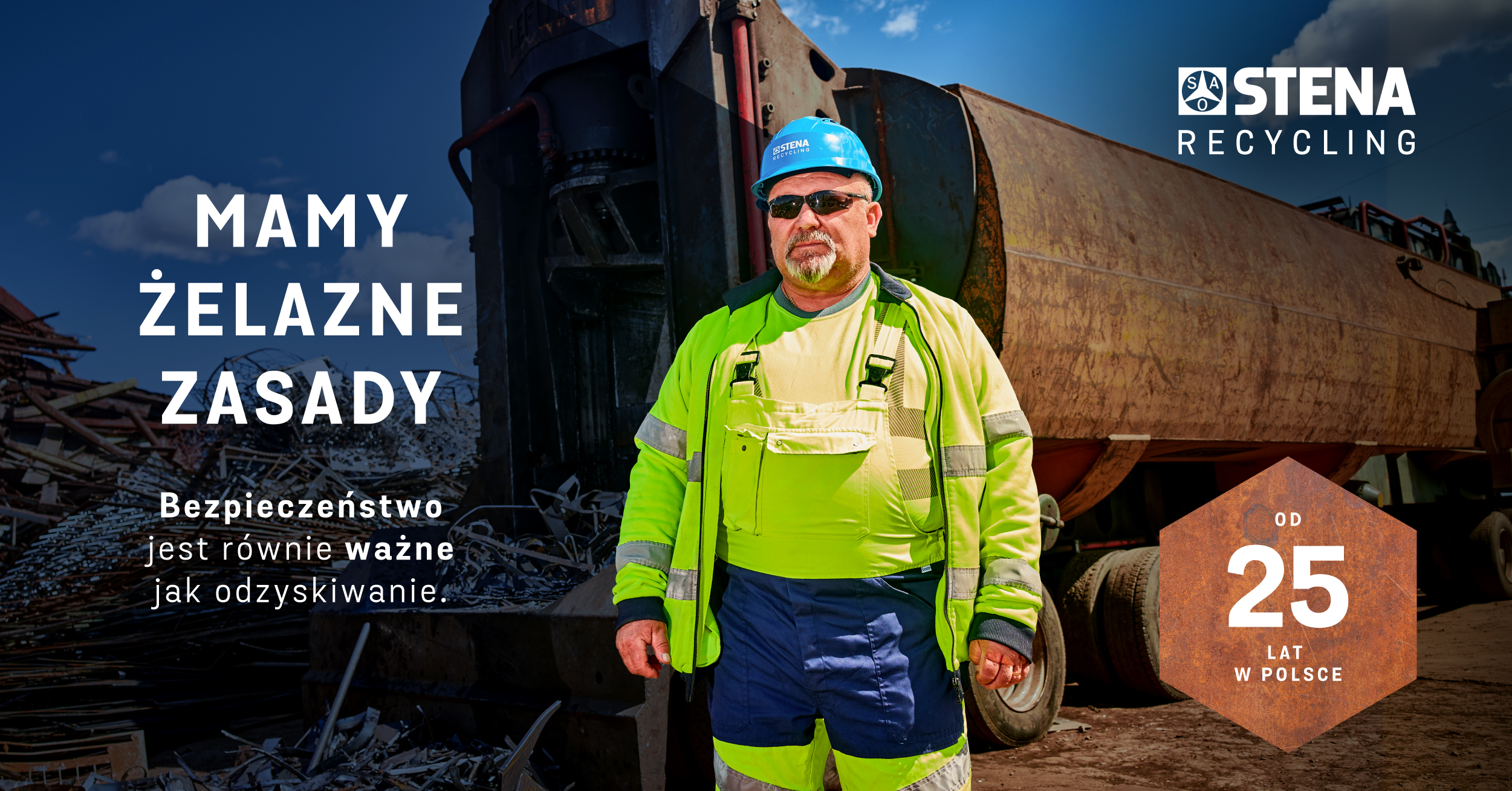 25 lat Stena Recycling w Polsce, praca, recykling, żelazne zasady, bezpieczeństwo