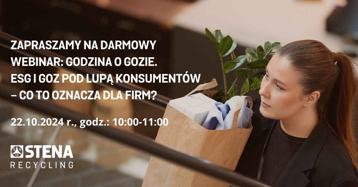 Zapraszamy na darmowy webinar: ESG i GOZ okiem konsumentów - co to oznacza dla firm?